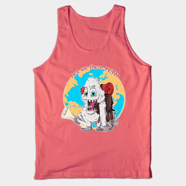 Are we there YETI? Tank Top by miss_mex
